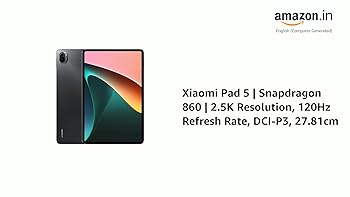 Xiaomi pad 5 6GB＋256GB XIAOMI Pad 5| Qualcomm Snapdragon 860| 120Hz Refresh Rate| 6GB